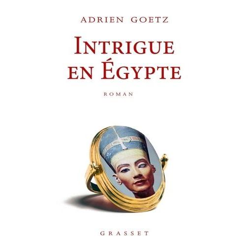 Intrigue En Egypte - Une Enquête De Pénélope