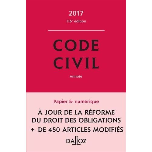 Code Civil - Avec Réforme Du Droit Des Obligations