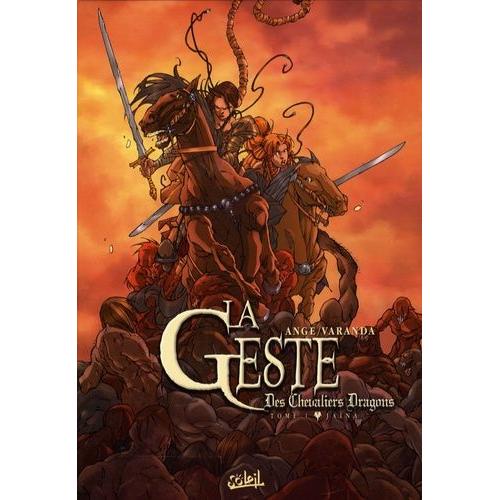 La Geste Des Chevaliers Dragons Tome 1 - Jaïna