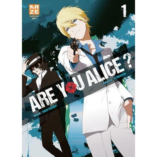 Are You Alice? - Tome 1