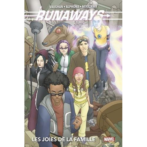Runaways Tome 1 - Les Joies De La Famille