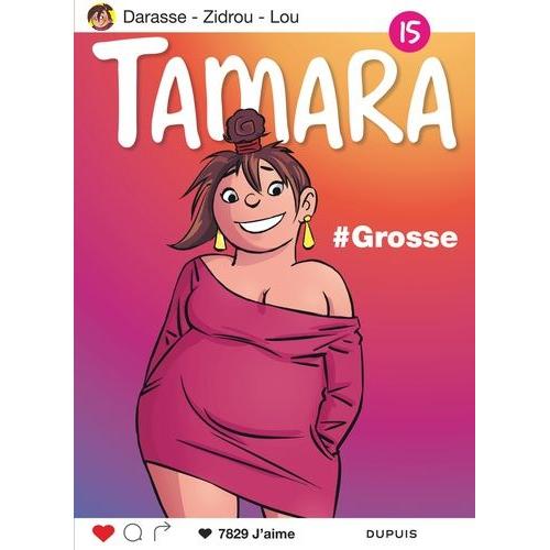 Tamara Tome 15 - #Grosse