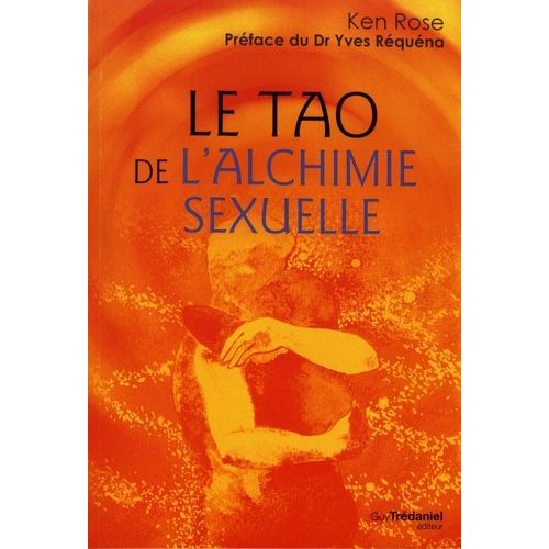 Le Tao De L'alchimie Sexuelle