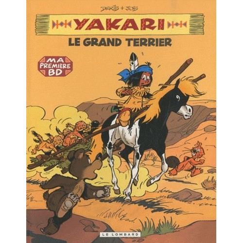 Yakari Tome 10 - Le Grand Terrier