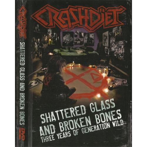 Crashdiet "Shattered Glass And Broken Bones" - Dvd