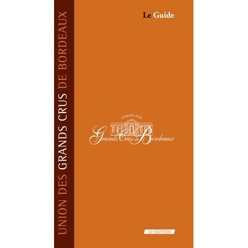 Union Grands Des Crus De Bordeaux