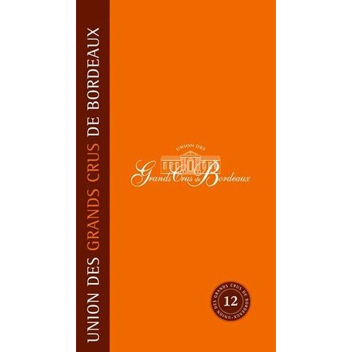 Union Des Grands Crus De Bordeaux