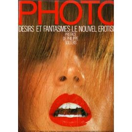 Photo N° 221 : Desirs Et Fantasmes : Le Nouvel Erotisme