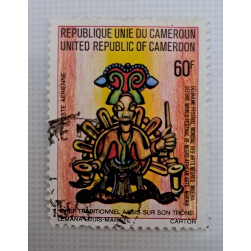 Timbre Cameroun Années 1960 Chef Traditionnel Assis Sur Son Trône 60 F Cfa Oblitéré
