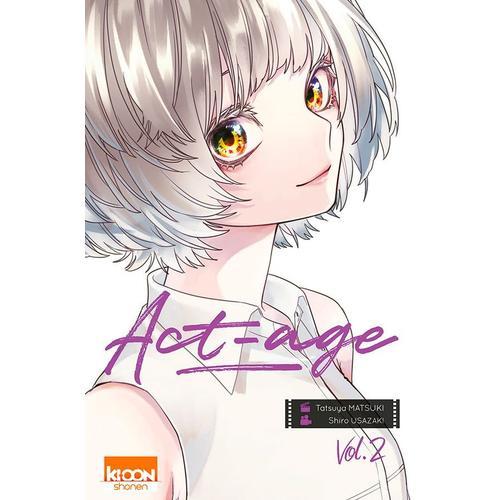 Act-Age - Tome 2