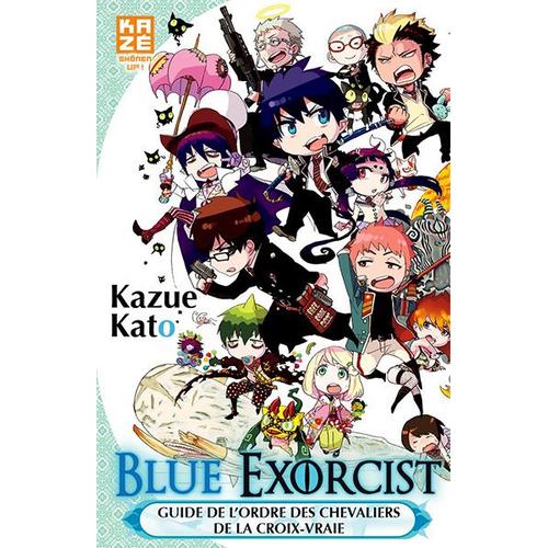 Blue Exorcist - Le Guide De L'ordre Des Chevaliers De La Croix Vraie