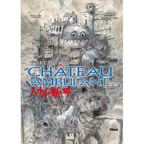 Château Ambulant (Le) - Artbook