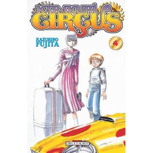 Karakuri Circus - Tome 4