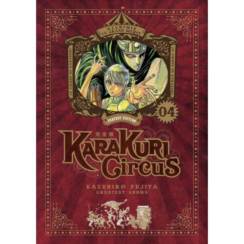 Karakuri Circus - Edition Perfect - Tome 4