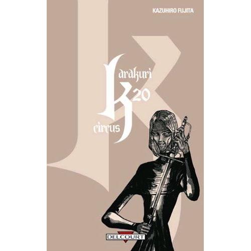 Karakuri Circus - Tome 20