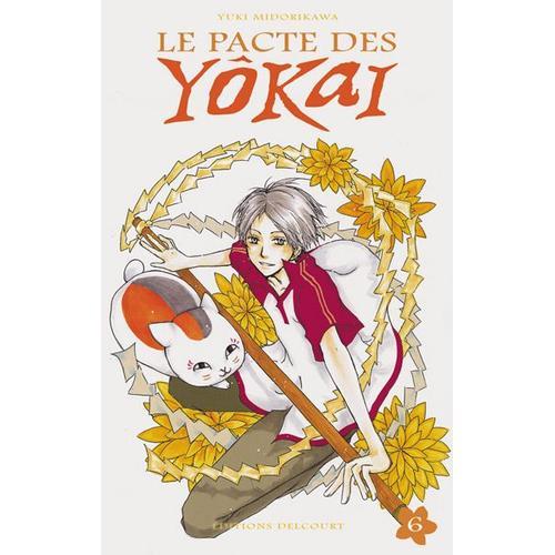 Pacte Des Yokaï (Le) - Tome 6