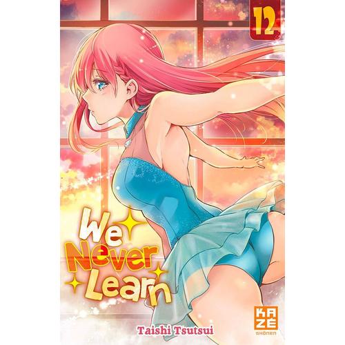 We Never Learn - Tome 12