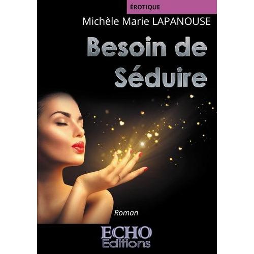 Besoin De Séduire