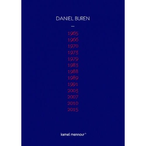 Daniel Buren : 1965-2015