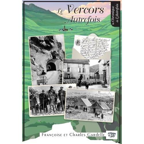 Le Vercors Autrefois