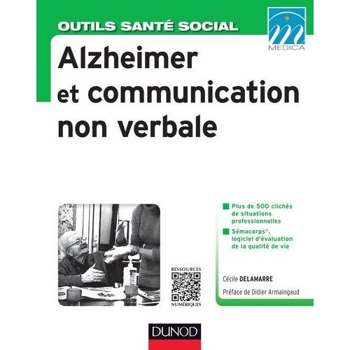 Alzheimer Et Communication Non Verbale