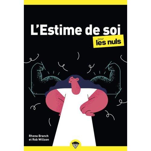 L'estime De Soi Pour Les Nuls