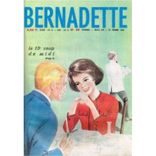 Bernadette N°96 Nouvelle Série 10 Février 1963