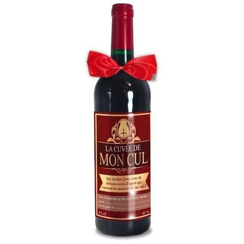 Bouteille De Vin Humoristique La Cuvée De Mon Cul