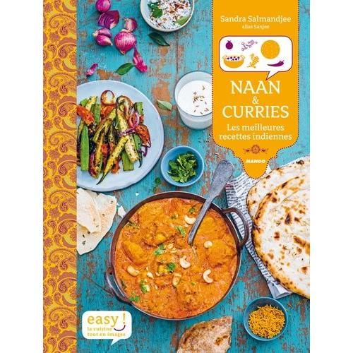 Naan & Curries - Les Meilleures Recettes Indiennes
