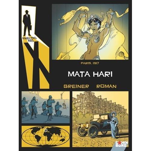 Rendez-Vous Avec X - Mata Hari - Paris, 1917