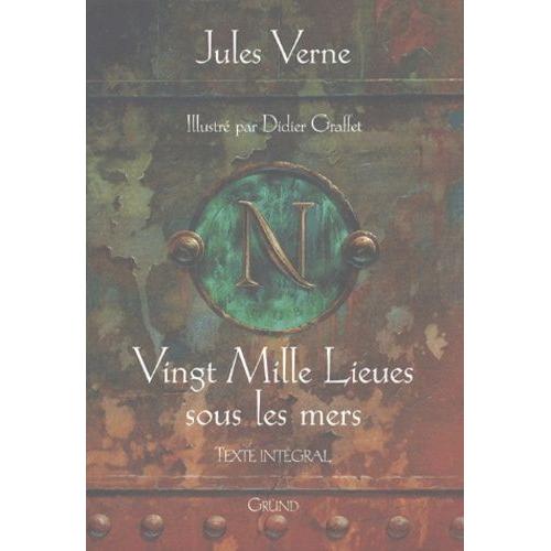 Vingt Mille Lieues Sous Les Mers / Illustré Par Didier Graffet