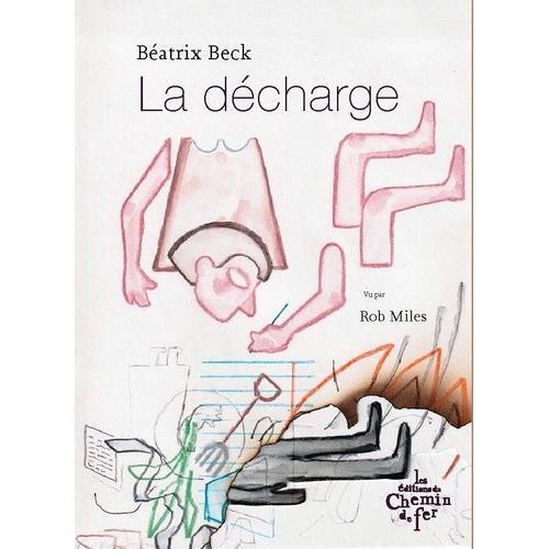 La Décharge