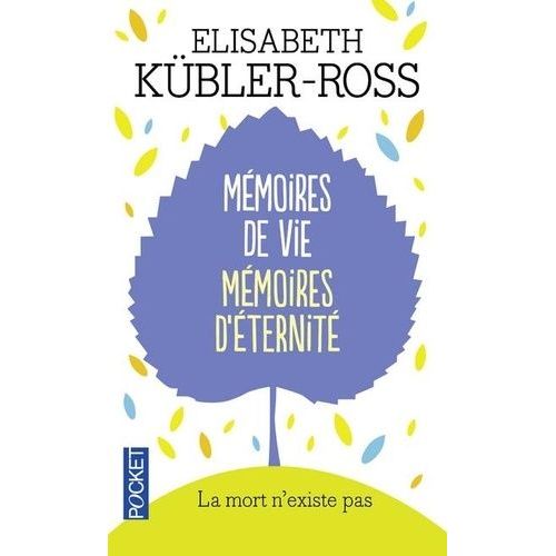 Mémoires De Vie, Mémoires D'éternité