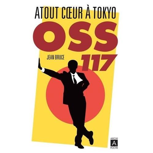 Oss 117 - Atout Coeur À Tokyo