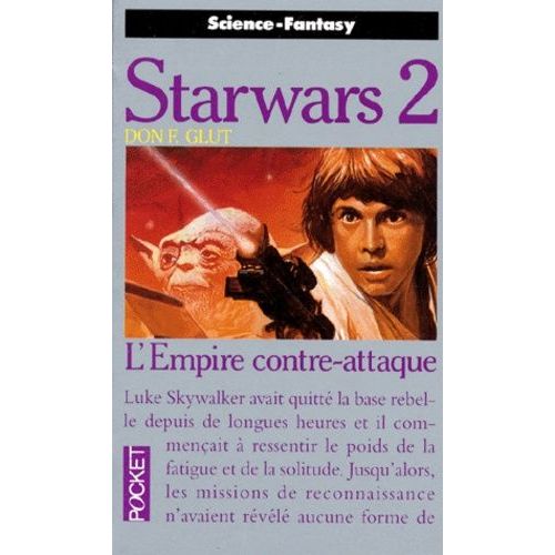 La Guerre Des Étoiles Tome 2 - L'empire Contre-Attaque