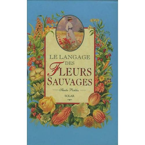 Le Langage Des Fleurs Sauvages