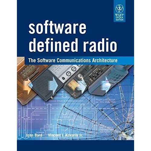 Software Defined Radio: The Software Communications Architecture