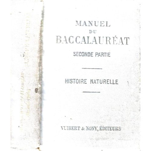 Manuel Du Baccalauréat Seconde Partie Histoire Naturelle