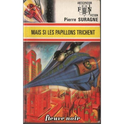 Mais Si Les Papillons Trichent