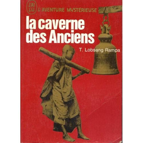 La Caverne Des Anciens