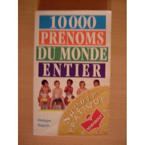 10000 Prénoms Du Monde Entier