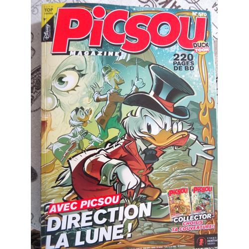 Picsou Magazine N°570 : Avec Donald Direction La Lune !