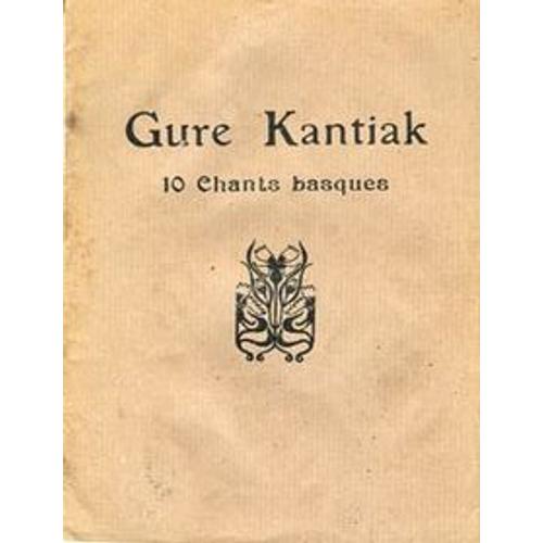 Gure Kantiak 10 Chants Basques