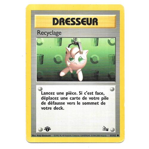 Carte Pokémon / Dresseur Recyclage 61/62 [Premiere Edition] - Fossile (Vf)