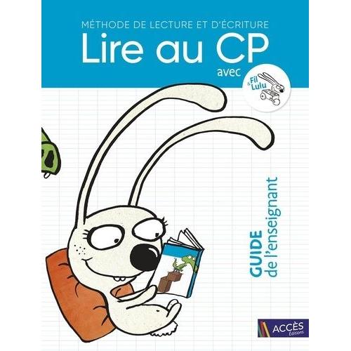Lire Au Cp Avec Fil & Lulu - Guide De L'enseignant