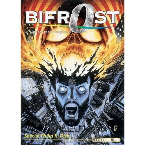 Bifrost N° 18 : Spécial Philip-K Dick