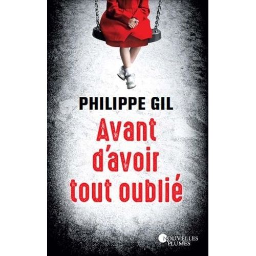Avant D'avoir Tout Oublié