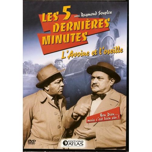 Les 5 Dernieres Minutes : L'avoine Et L'oseille - Editions Atlas