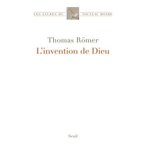 L'invention De Dieu