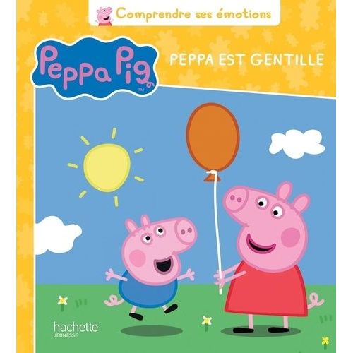 Peppa Pig - Je Suis Gentille